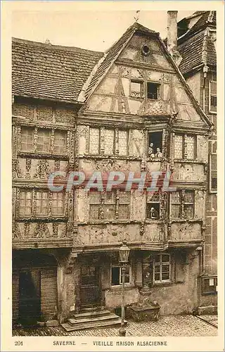 Cartes postales Saverne Vieille Maison Alsacienne