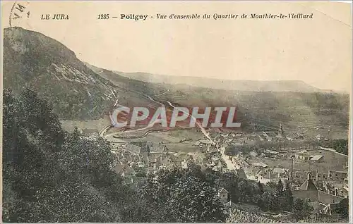 Ansichtskarte AK Le Jura Poligny Vue d ensemble du Quartier de Mouthier le Vieillard