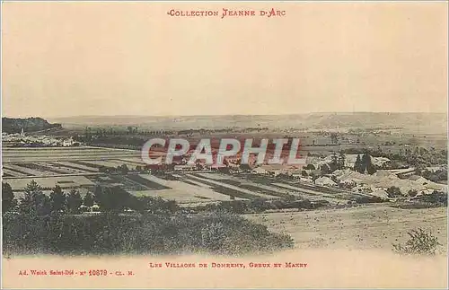 Cartes postales Collection Jeanne d Arc Les Villages de Domremy Greux et Maxey