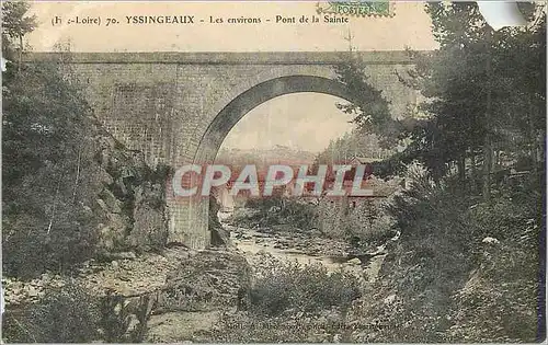 Cartes postales Yssingeaux Les environs Pont de la Sainte
