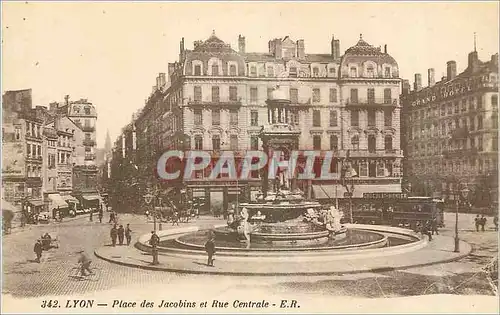 Ansichtskarte AK Lyon Place des Jacobins et Rue Centrale Tramway