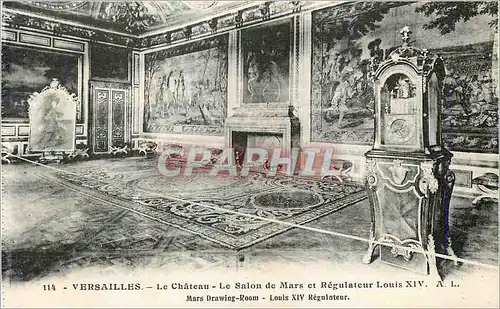 Cartes postales Versailles Le Chateau Le Salon de Mars et Regulatcor Louis XIV