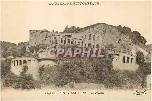 Ansichtskarte AK L Auvergne Pittoresque Royat les Bains Le Paradis