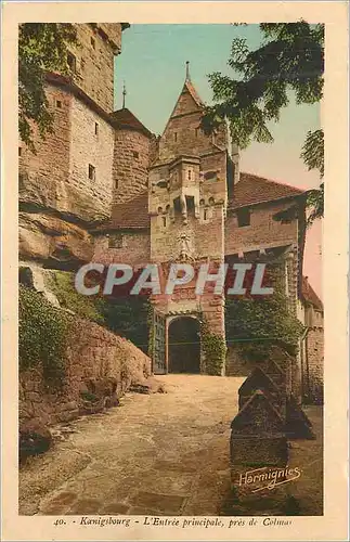 Cartes postales Konigsbourg L Entree principale pres de Colonne