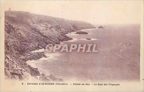 Cartes postales Environs d Audierne Finistere Pointe du Raz La Baie des Trepassses