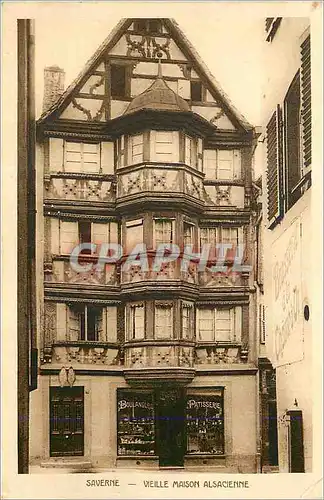 Cartes postales Saverne Vieille Maison Alsacienne