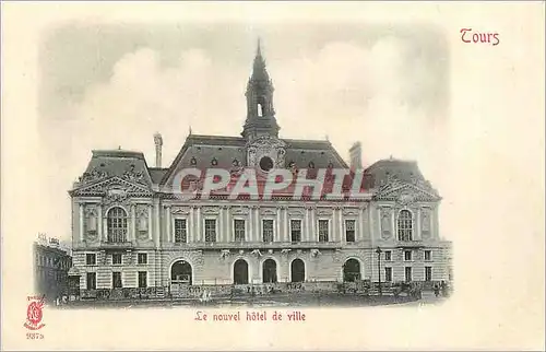 Ansichtskarte AK Tours Le nouvel hotel de ville (carte 1900)