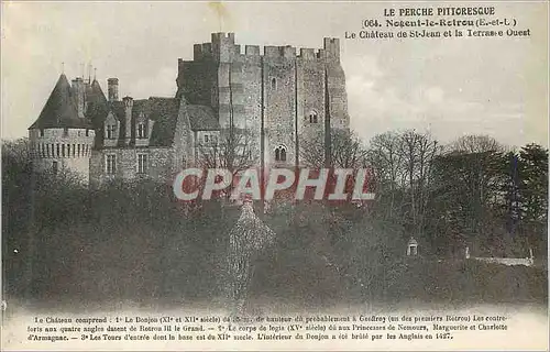 Cartes postales Le Perche Pittoresque Nogent le Retrou E et L Le Chateau de St Jean et la Terrace Ouest