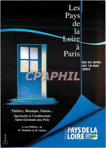 Cartes postales moderne Les Pays de la Loire a Paris du 02 Avril au 18 Mai 2002 Theatre Musique Danse