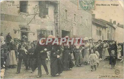 Cartes postales Le Velay Illustere Une Noce au Village