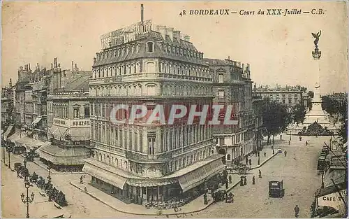 Cartes postales Bordeaux Cours du xxx Juillet