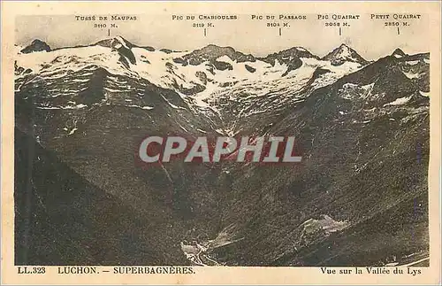 Cartes postales Luchon Superbagneres Vue sur la Vallee du Lys Tusse de Maupas Pic du Crabioules Pic du Passage P