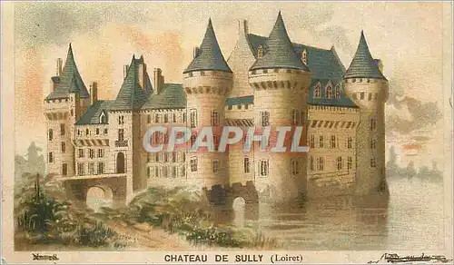 Chromo Chateau de Sully Loiret