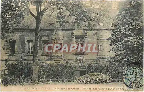 Ansichtskarte AK Arcueil Cachan Chateau des Guises Maison des Gardes xvi siecle