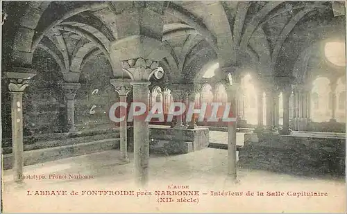 Cartes postales L Aude L Abbaye de Fontfroide pres Narbonne Interiur de la Salle Capitulaire xii siecle