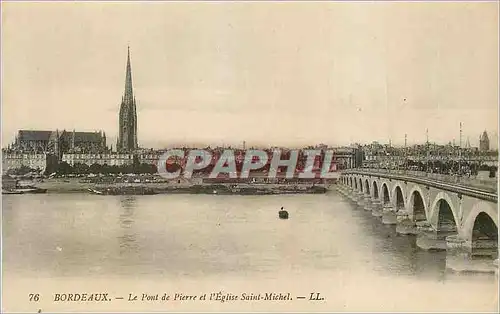 Cartes postales Bordeaux Le Pont de Pierre et l Eglise Saint Michel