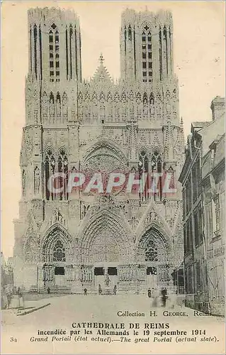 Cartes postales Cathedrale de Reims indendiee par les Allemands le 19 Septembre 1914