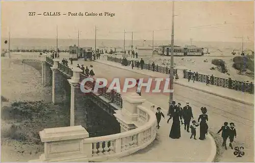 Cartes postales Calais Pont du Casino et Plage