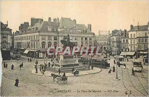 Ansichtskarte AK Orleans La Place du Martroi Tramway