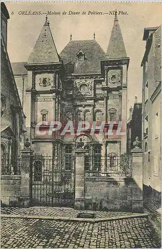 Cartes postales Orleans Maison de Diane de Poitiers