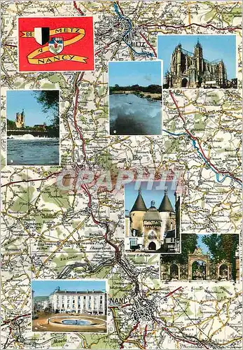 Cartes postales moderne De Metz a Nancy Metz La Moselle Pont a Mousson Toul et Nancy