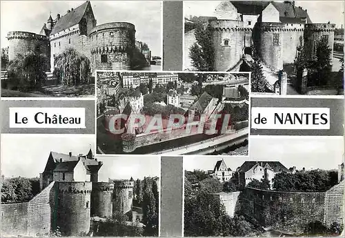 Moderne Karte Le Chateau de Nantes (Loire Atlantique) Divers aspects du Chateau de la Duchesse Anne