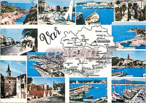 Cartes postales moderne Var Region touristique de 1er Ordre L'Esterel Toulon Ste Maxime Hyeres La Londe St Aygue Sanary