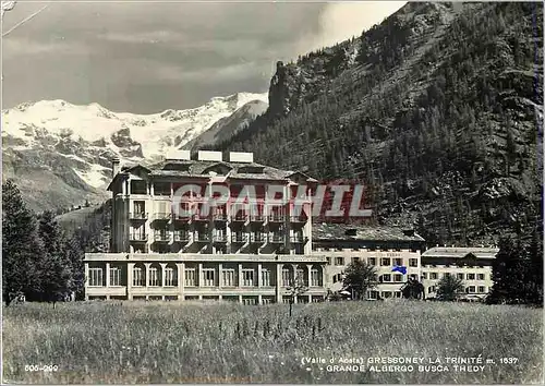 Moderne Karte (Valle d'Aosta) Gressoney la Trinite m 1637 Grande Albergo Busca Thedy