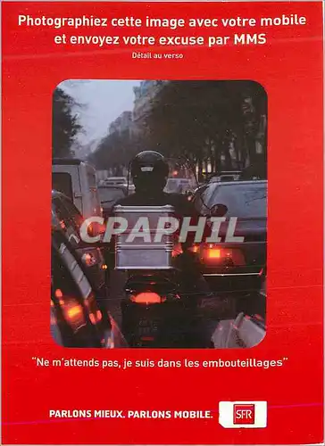 Cartes postales moderne Parlons Mieux Parlons Mobile Ne m'attends pas Je suis dans les Embouteillages SFR