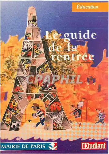 Cartes postales moderne Education Recevez Gratuitement les Guides et Brochures de la Rentree Mairie de Paris Tour Eiffel