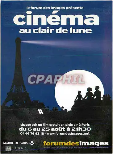 Cartes postales moderne Forum des Images presente Cinema au Clair de Lune Tour Eiffel