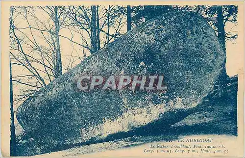 Cartes postales Le Huelgoat Le Rocher Tremblant Poids 100 000 k