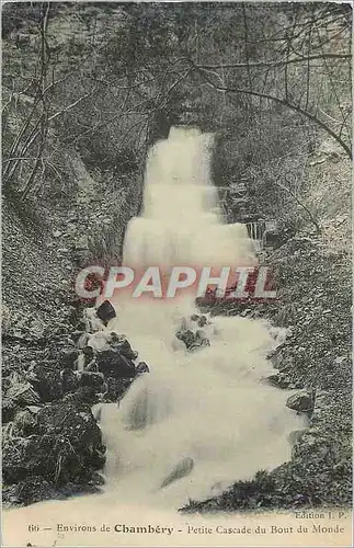 Cartes postales Environs de Chambery Petite Cascade du Bout du Monde