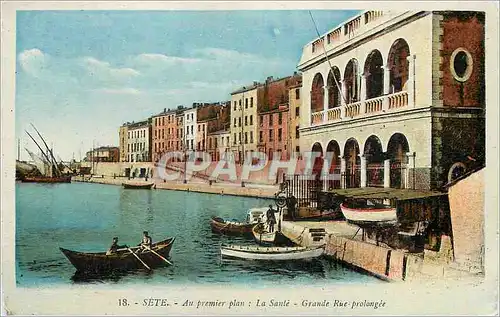 Cartes postales Sete Au premier plan La Sante Grande Rue Prolongee