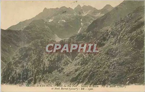Cartes postales Environs de Luchon Route du Lac Vert Massif de Boum Pic de Boum (3060 m)