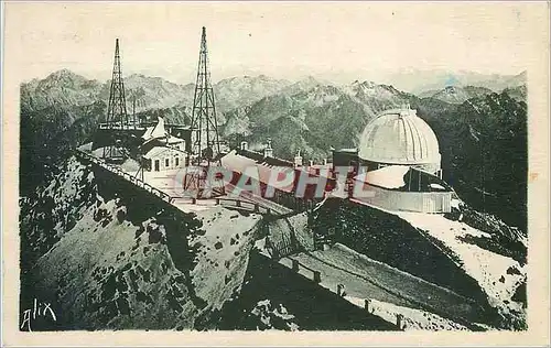 Cartes postales Les Pyrenees Le Pic du Midi de Bigorre 2877 m L'Observatoire et la Chaine des Pyrenees