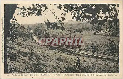 Cartes postales Vallee du Barlinque (L'Aveyron) A L'Horizon Sanatorium Fenaille