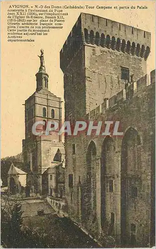Ansichtskarte AK Avignon N D des Doms (Cathedrale) Tour Campane et partie du Palais