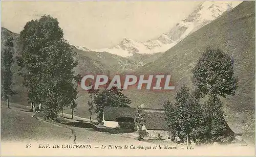 Ansichtskarte AK Env de Cauterets le Plateau de Cambasque et le Monne