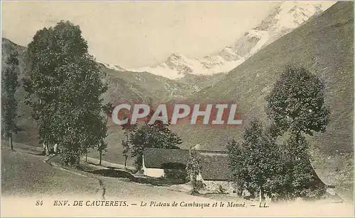 Cartes postales Env de Cauterets le Plateau de Cambasque et le Monne