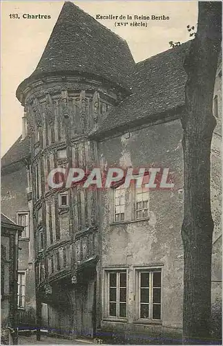 Cartes postales Chartres Escalier de la Reine Berthe (XVIe Siecle)