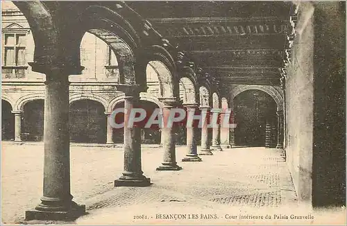 Cartes postales Besancon les Bains Cour Interieure du Palais Granvelle