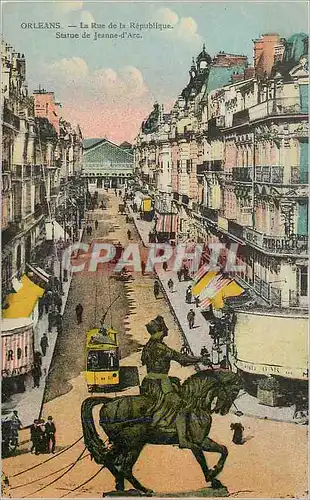 Cartes postales Orleans La Rue de la Republique Statue de Jeanne d'Arc Tramway