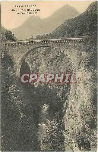 Ansichtskarte AK Luz St Sauveur Les Pyrenees Le Pont Napoleon