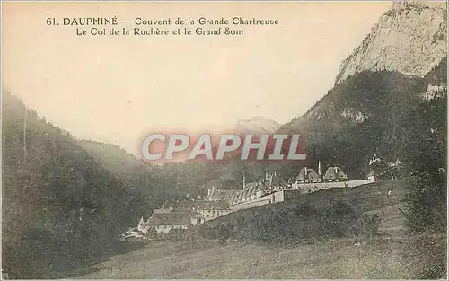 Cartes postales Dauphine Couvent de la Grande Chartreuse Le Col de la Ruchere et le Grand Som