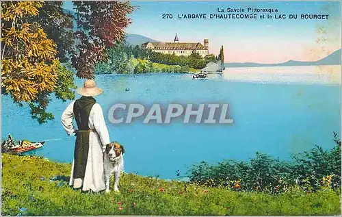 Cartes postales La Savoie Pittoresque L'Abbaye d'Hautecombe et le Lac du Bourget