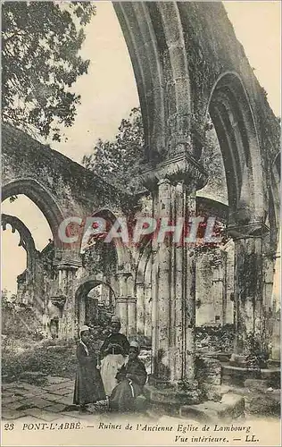Cartes postales Pont l'Abbe Ruines de l'Ancienne Eglise de Lambourg Vue Interieure Folklore Enfants (animee)
