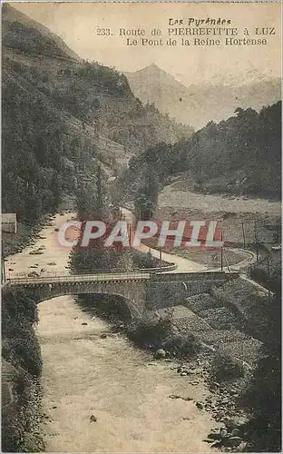 Cartes postales Route de Pierrefitte a Luz Le Pont de la Reine Hortense