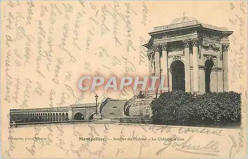 Cartes postales Montpellier Jardins du Peyrou Le Chateau d'Eau