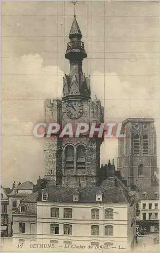 Cartes postales Bethune Le Clocher du Beffroi